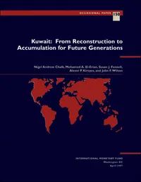 Kuwait: From Reconstruction to Accumulation for Future Generations